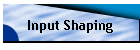 Input Shaping